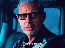 You Did It Good Ian Malcolm Jurassic World  GIF