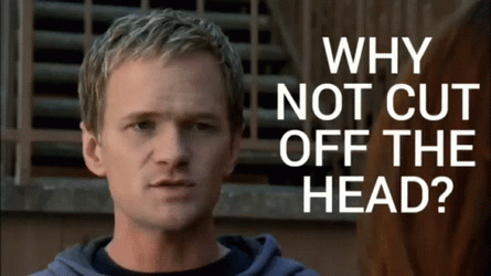 You Didn't Have To Cut Me Off Neil Harris GIF