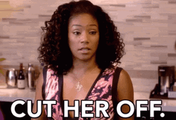 You Didn't Have To Cut Me Off Tiffany Haddish GIF