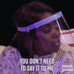 You Dont Need To Say That To Me GIF
