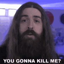 You Gonna Kill Me GIF