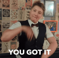 You Got It Got It GIF