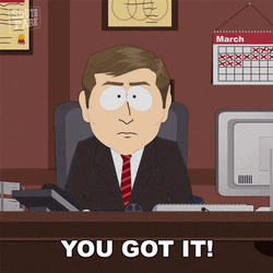 You Got It South Park Attorney GIF