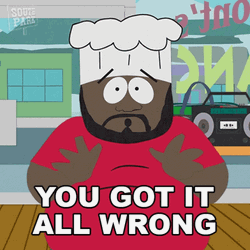 You Got It Wrong South Park GIF