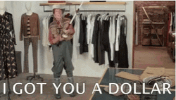 You Gotta Be Quicker Than That Dollar Meme GIF