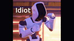 You Have Alerted The Robot Idiot  GIF