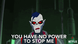 You Have No Power Here GIF