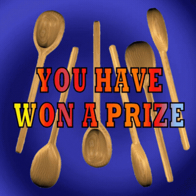 You Have Won A Prize Sign With Wooden Spoons GIF