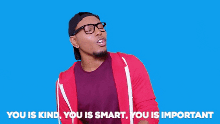 You Is Important Man Affirmations GIF
