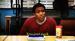 You Just Suck Donald Glover GIF