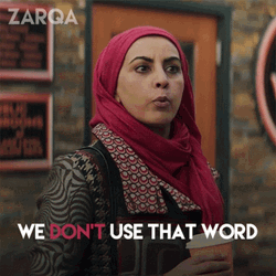 You Keep Using That Word Zarqa GIF