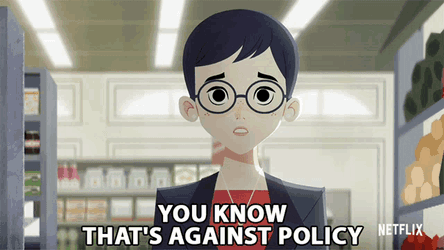 You Know Thats Against Policy You Cant Do That GIF