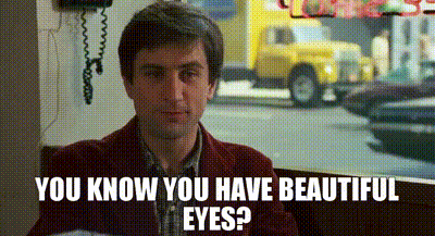 You Know You Have Beautiful Eyes GIF