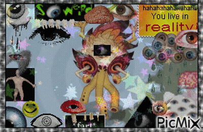 You Live In Reality Collage GIF