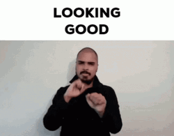 You Looking Good Man GIF