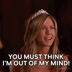 You Must Think I'm Out Of My Mind Because Im With Her GIF