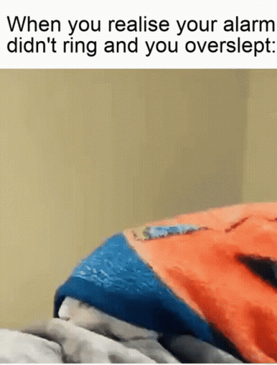 You Overslept Alarm Didn't Ring Realization GIF
