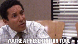 You're A Presentation Tool GIF