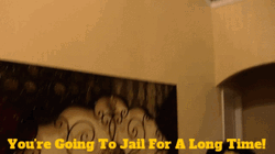 You're Arrested And Going To Jail GIF