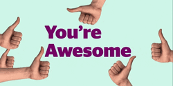 You're Awesome Thumbs Up