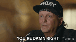 You're Damn Right Jeff Lowe GIF