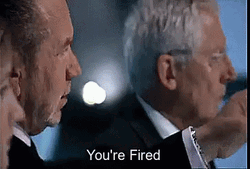 You're Fired Alan Sugar GIF