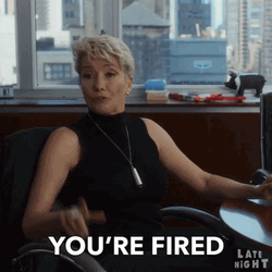 You're Fired Emma Thomson GIF