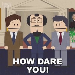 You're Not That Guy Pal How Dare You GIF