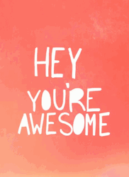 You're Simply The Best Awesome Quote GIF
