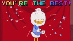 You're The Best Dewey Duck GIF