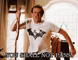 You Shall Not Pass Jason Segel GIF