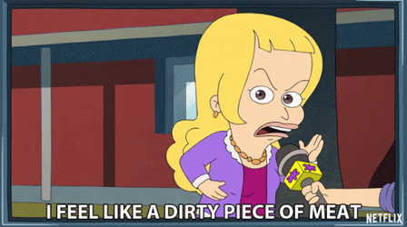 You Soiled It Big Mouth GIF