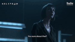 You Sure About That Ana Helstrom GIF
