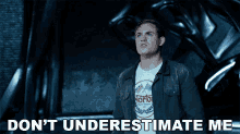 You Underestimate My Power Don't Underestimate Me GIF