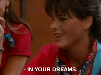 You Wish Woman Says In Your Dreams GIF