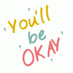 Youll Be Fine Cute Art GIF