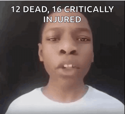 Young Boy 12 Dead 16 Critically Injured GIF