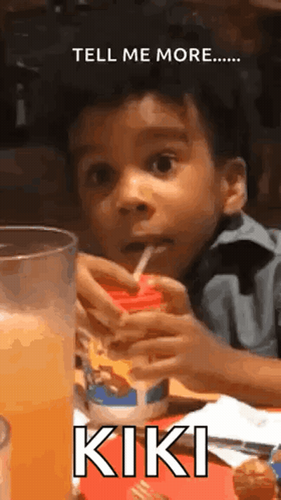 Young Boy Drinking Through Straw Saying Tell Me More Kiki GIF