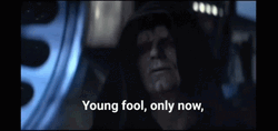 Young Fool Palpatine Do It GIF