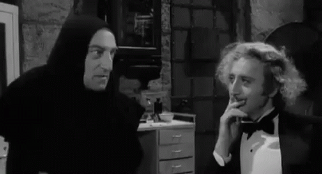 Young Frankenstein And You Won't Be Angry GIF