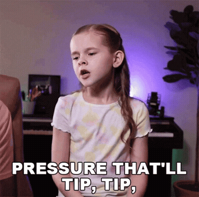 Young Girl Says Pressure That'll Tip Tip GIF
