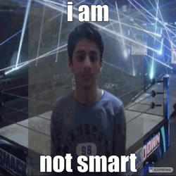 Young Kids Im Not A Smart Man GIF