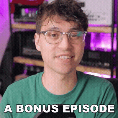 Young Man In Glasses And Green Shirt Says Bonus Episode GIF