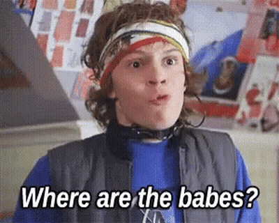 Young Man In Headband Asking Where Are The Babes GIF