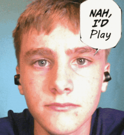 Young Man Speech Bubble Nah I'd Play GIF