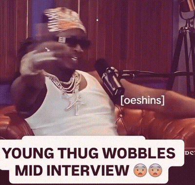 Young Thug Wobbles Mid Interview GIF