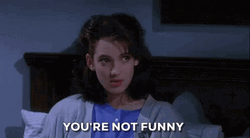Young Winona Ryder You're Not Funny Movie Scene GIF