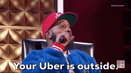 Your Uber Is Outside GIF