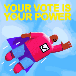 Your Vote Is Your Power Superhero GIF