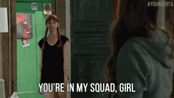 Youre In My Squad Girl GIF